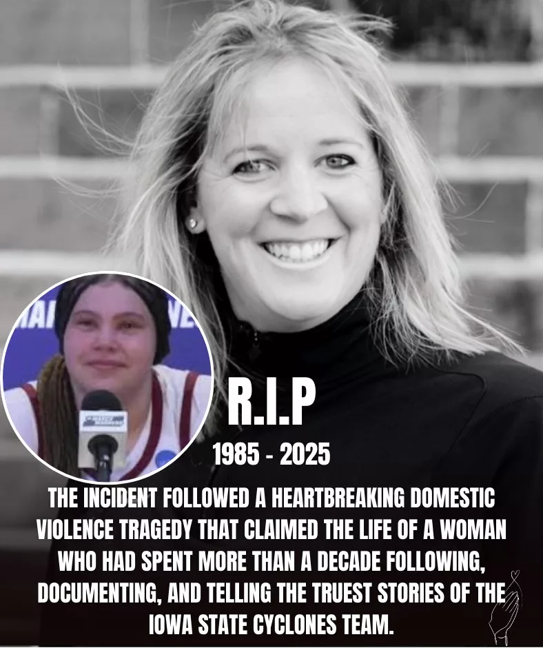 SAD NEWS: A longtime Iowa State Cyclones women’s basketball analyst, who dedicated more than a decade to covering the program, has tragically passed away at age 40 following a heartbreaking domestic violence incident, leaving behind a 3-year-old child.